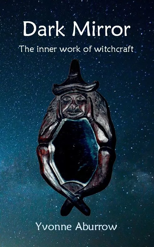 The cover of Dark Mirror: The Inner Work of Witchcraft (2nd edition)